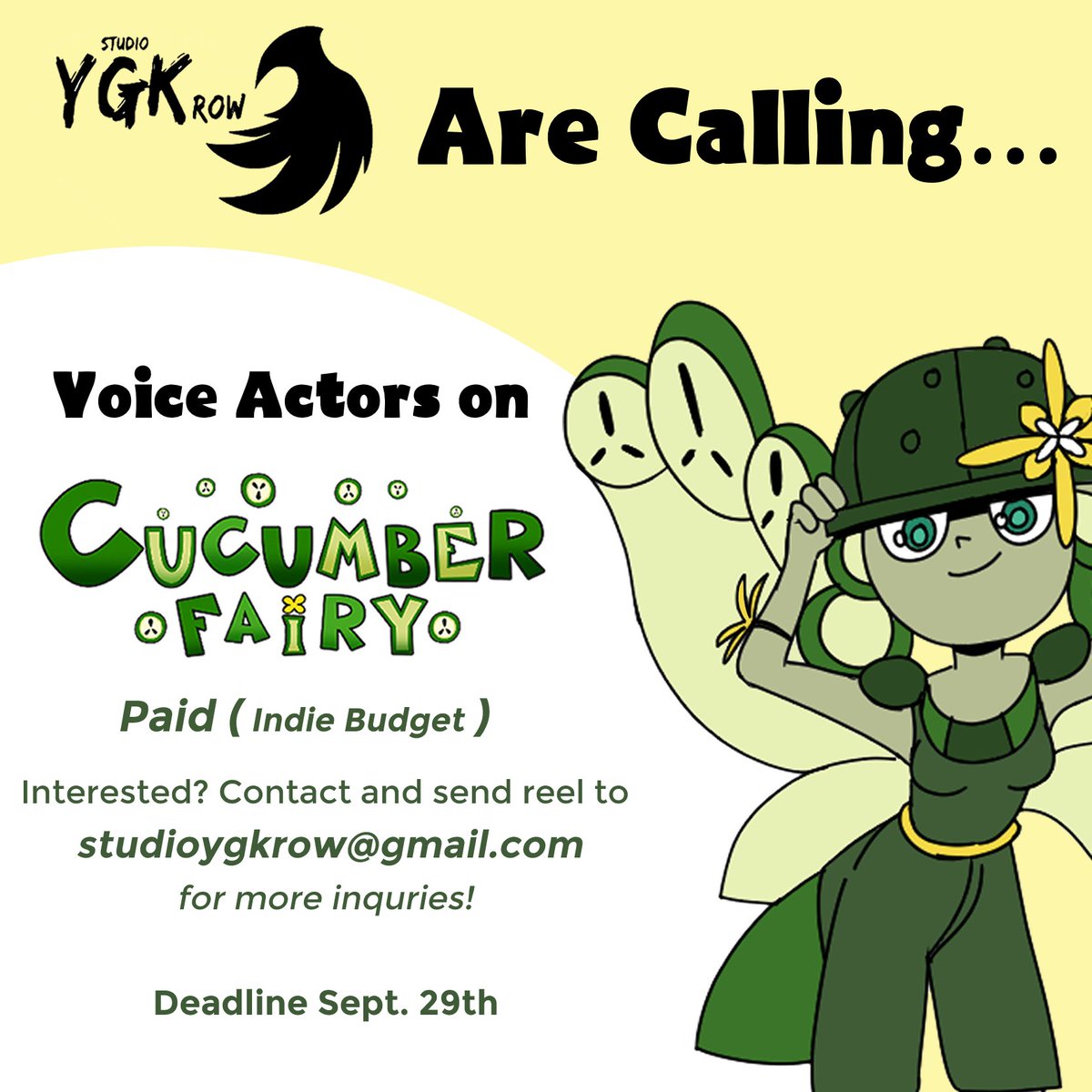 StudioYGkrow's tweet photo. โ๏ธAttention all voice actors! โ๏ธ
Currently weโre looking for voices for Cucumber Fairy, YGKrow upcoming short! If your interested, send your reel into our email! ๐ฅ โจ
#cucumberfairy #voiceactors #studioygkrow #voicejob #jobseekers #animators #animationstudio #animation https://t.co/NfnYAvfxiI