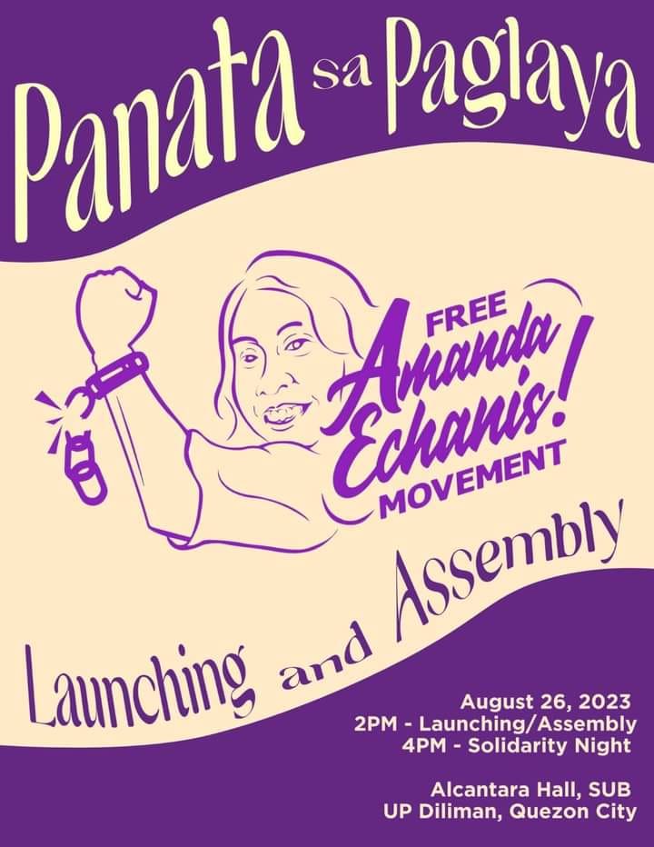 Join us in the first assembly of the Free Amanda Echanis Movement (FAEM)! “Panata sa Paglaya” on August 26, 2023 (Saturday), 2pm-7pm, UP Diliman

#FreeAmandaEchanis
#FreeAllPoliticalPrisoners