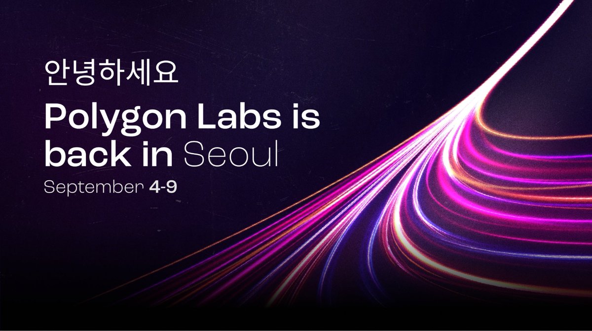 Annyeonghaseyo, Seoul!

Polygon Labs is heading back to Korea Blockchain Week. Here’s where you can find us IRL:
events.polygon.technology/polygon-in-kor…