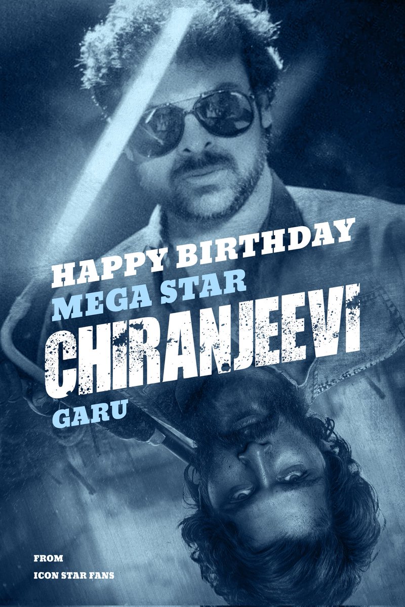 ratankmr6's tweet photo. Happy Birthday To You  Our One and only Megastar #Chiranjeevi Garu 

Wishing you a very all the best for future projects 
Best wishes from Icon StAAr @alluarjun  annaiah Fans 

#HappyBirthdayChiranjeevi 
#Pushpa2TheRule #Pushpa 

#TeamAAWarangal @AIAFA_Warangal 
@TrendsAlluArjun https://t.co/d7BL7eoicj