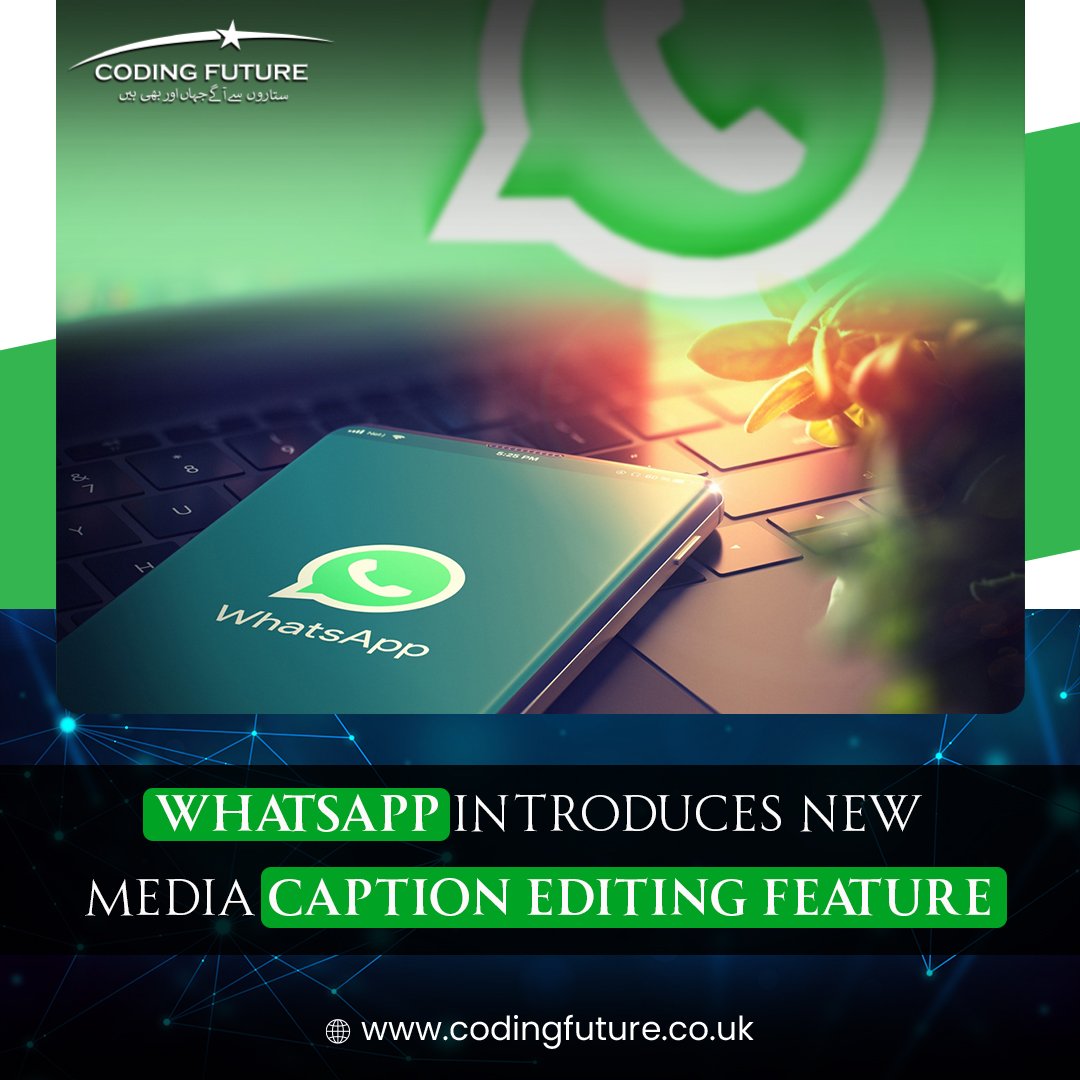 CodingFuture01's tweet image. WhatsApp has rolled out an innovative update that permits users to modify captions for their media files. This fresh addition, available to those who have installed the latest WhatsApp versions on both iOS and Android.

#codingfuture #NewsUpdate #news #pakistani #ITindustry