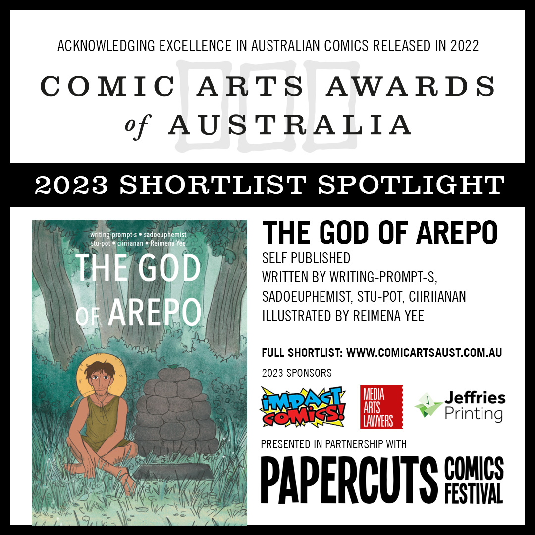 The God of Arepo (self published)
Written by writing-prompt-s, sadoeuphemist, stu-pot, ciiriianan
Illustrated by Reimena Yee

reimenayee.com/the-god-of-are…

#caaa2023 #Shortlisted