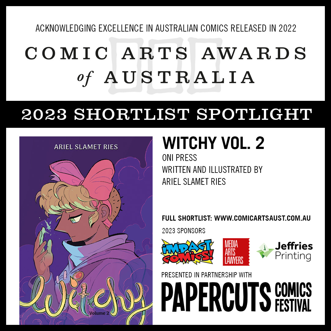 Witchy Vol. 2 (Oni Press)
Written and illustrated by Ariel Slamet Ries

witchycomic.com

#caaa2023 #Shortlisted