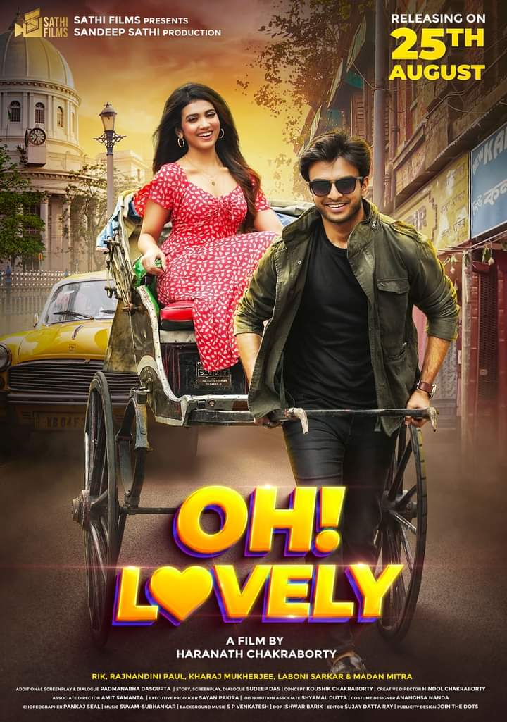 RIK - RAJNANDINI PAUL - MADAN MITRA - ‘Oh Lovely!’: 3 Days to Go... #SathiFilms unveiled new poster featuring #Rik and #RajnandiniPaul... Directed by #HaranathChakraborty, film #OhLovely also stars #MadanMitra, #KharajMukherjee, #LaboniSarkar... IN CINEMAS 25th August 2023