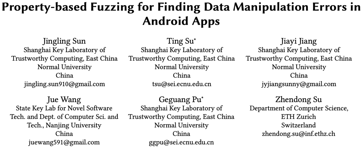su_tingsu's tweet photo. Our FSE’23 work: adapting Property-based Testing to  find logic bugs in mobile apps. We believe this might be the *right* way to find deep app logic bugs (w/o any false positives).

[PDF]: https://t.co/N5sLWjuyWu
[Tool]: https://t.co/RSS3GQqj3w
[More]: https://t.co/kkUvwjFHWv https://t.co/Dcx4uSuJuD