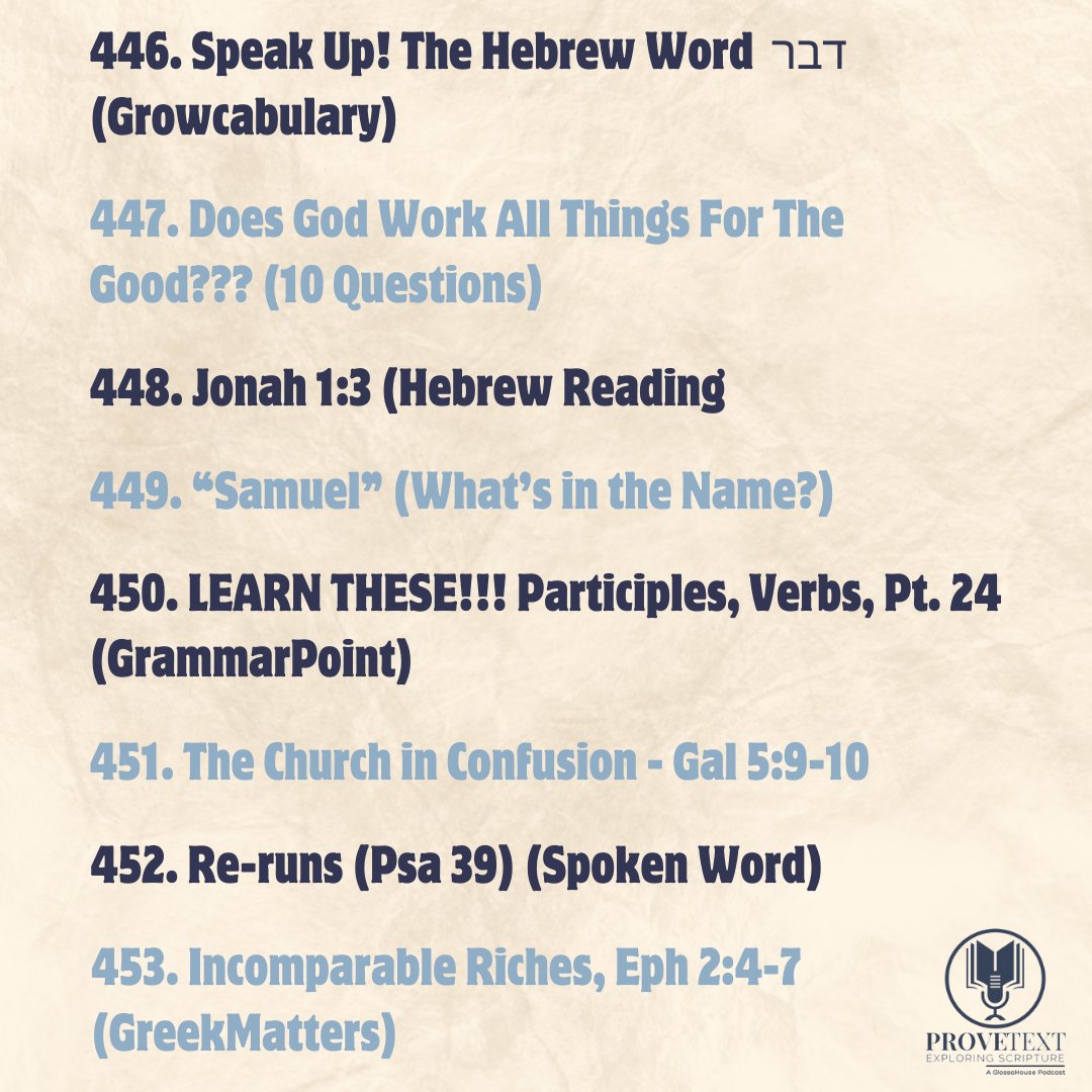 GlossaHouse's tweet image. ProveText Podcast Resource Recap! Check out these episodes and more at youtube.com/@glossahouse!
#podcast #languageresources #biblicallanguages #greek #fallacy #greekroot #koinegreek #polyglot