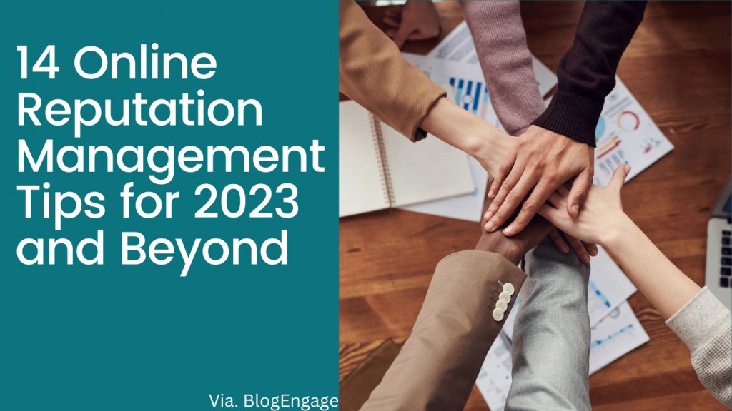 Lisapatb's tweet image. 14 Online Reputation Management Tips for 2023 and Beyond #blogengage @bbrian017 blogengage.com/blog/2023/08/0… RT @blogengage