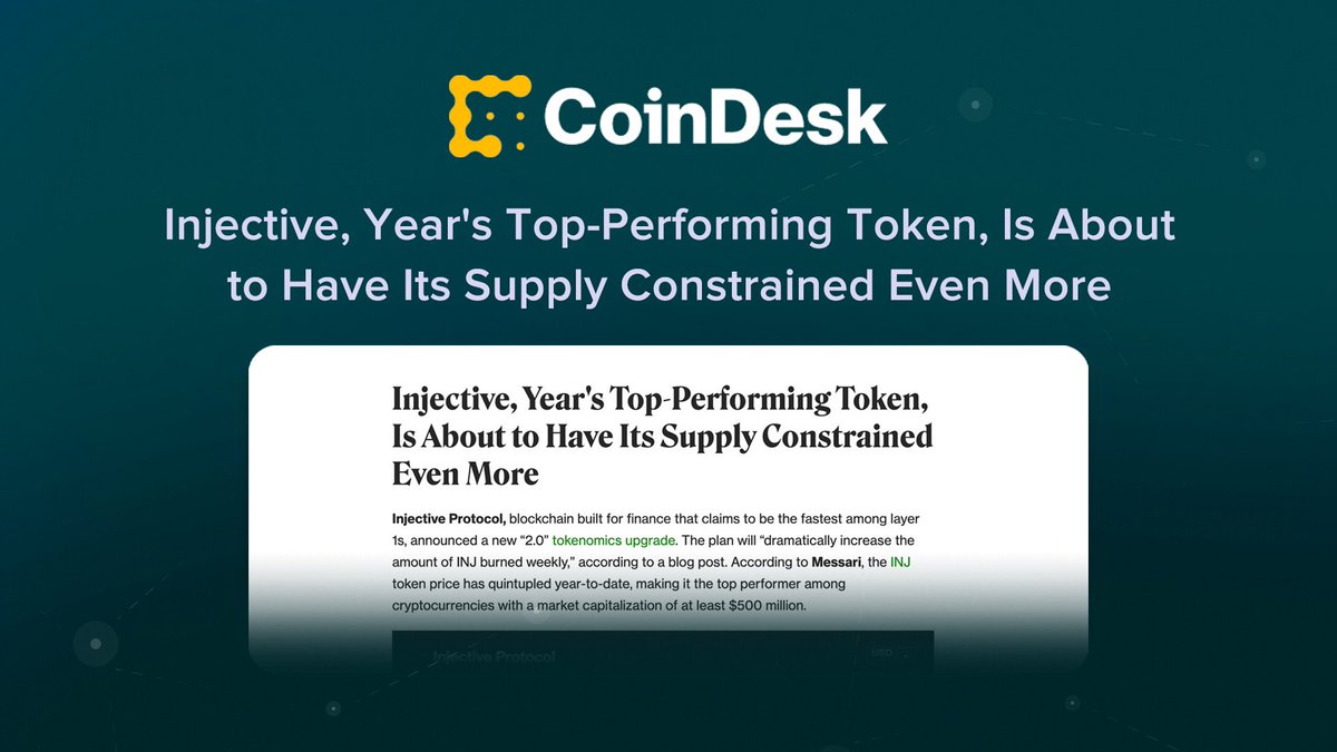 CoinDesk just featured Injective and the launch of $INJ 2.0 💥