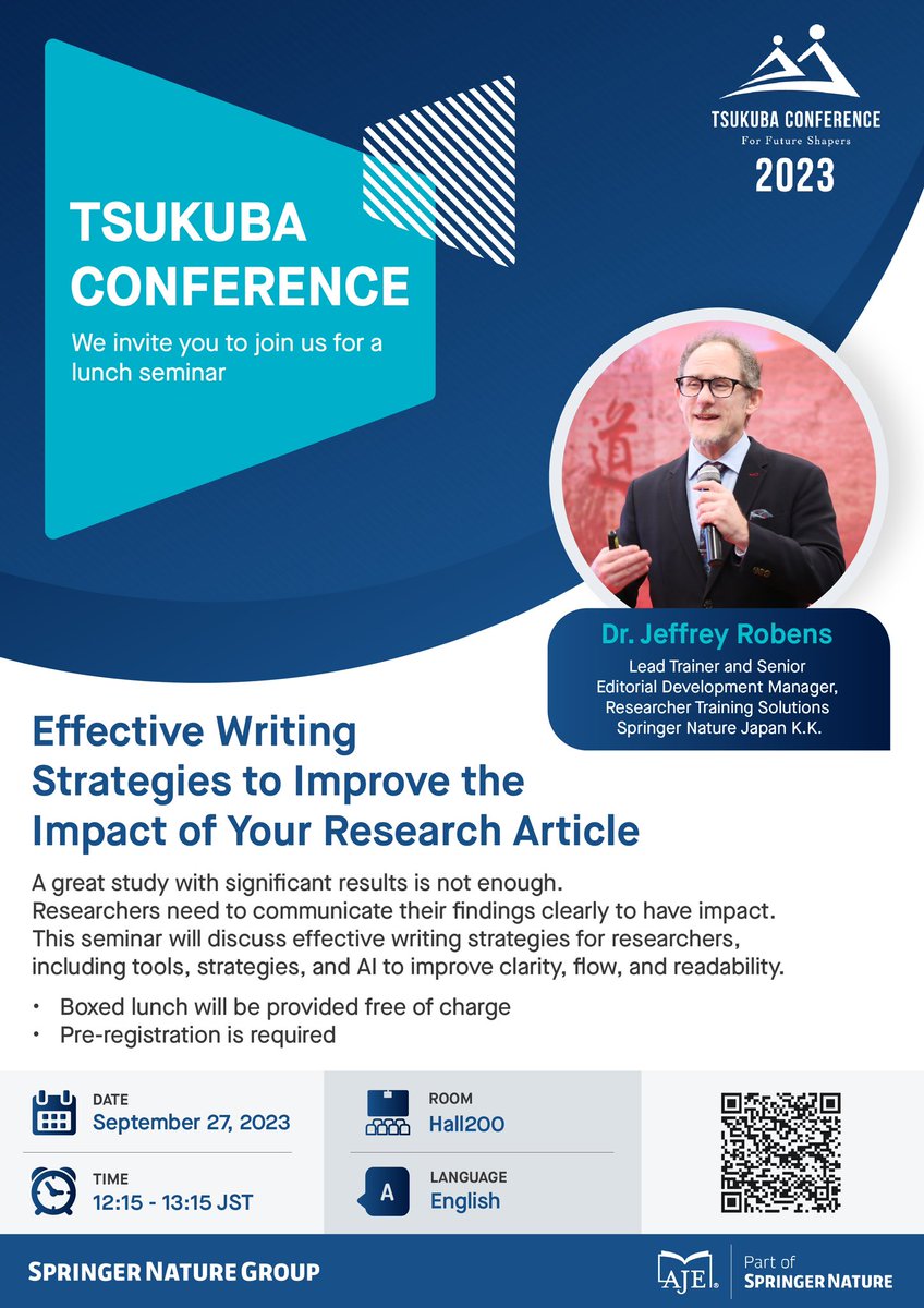 📢 Join us on 9/27 in #TsukubaConference2023 for a seminar on maximizing the impact of research article writing! 🖋️

🔍 Packed with tips to make your research shine!

Details & Registration:  bit.ly/aje-tsukuba2023

#ResearchArticles #WritingStrategies #Seminar #AJE