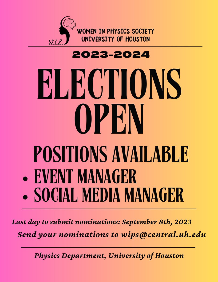 We are excited to announce that the Women in Physics Society at UH will be holding elections for the available positions. These roles are crucial in driving our society's mission forward and creating a more inclusive and supportive community for all women in the field of physics.