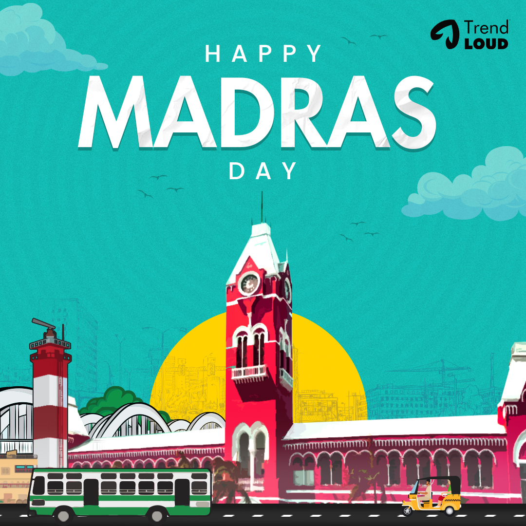 🎉 Happy Madras Day, where tradition meets modern vibrance in every corner of the city! Let's celebrate the essence of Chennai's rich history and its dynamic spirit.🌟🎂🎈 #MadrasDay #trendloud #chennai #madras #chennaidiaries #nammachennai #happymadrasday