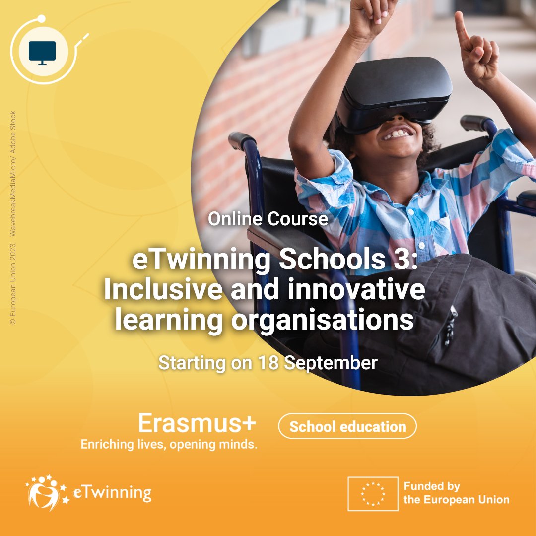 Coming 🔜: the third course of the eTwinning School series, focusing on #inclusive and #innovative learning organisations. 🗓️ The online course will start on 18 September, enrol today! 👉bit.ly/45kkMQg