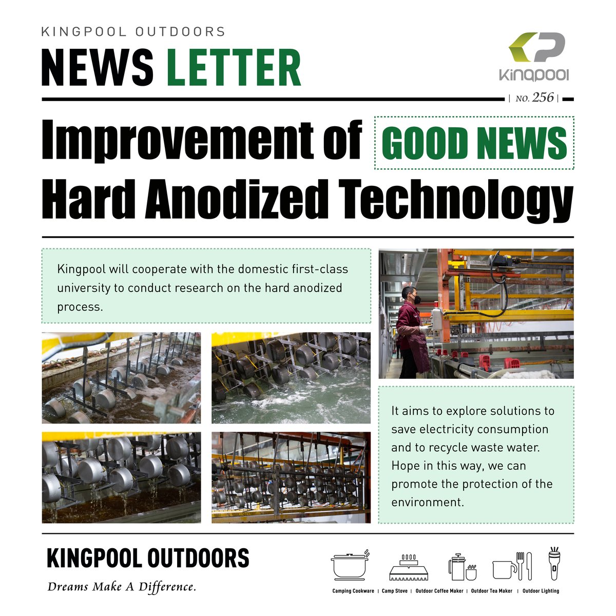 /
Improvement of GOOD NEWS
\
Kingpool will cooperate with the domestic first-class university to conduct research on the hard anodized process.

We continue to innovate and develop, and are committed to professional outdoor products.

#Hardwork #AutumnIsComing #CampingWorldSRX