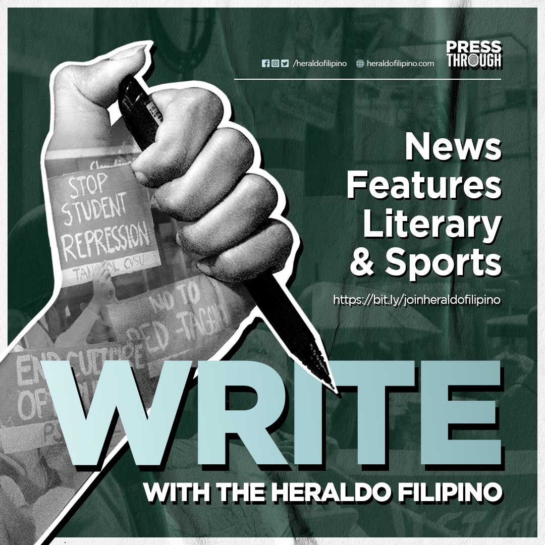 heraldofilipino's tweet photo. The weight of the words written is the reflection of the pressure needed to challenge the status quo.
Write stories on pressing matters within and outside the community. #PressThrough with The HERALDO FILIPINO as one of our News, Features, Sports, or Literary writers. https://t.co/bfT4jI7VFl