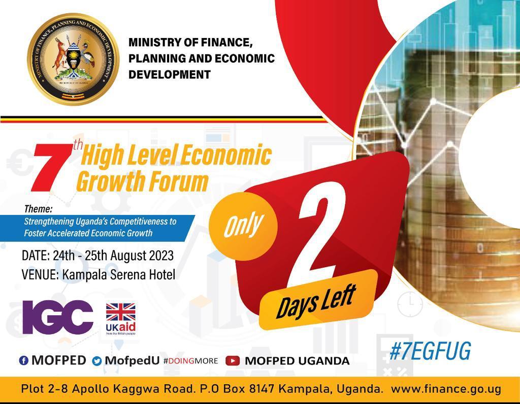 mofpedU's tweet photo. The 7th high level Economic Growth Forum is loading.....
Only 2 days to go!
Plan to be part of this great conversation which will focus on strengthening Uganda's competitiveness to foster accelerated economic growth.
#7EGFUG https://t.co/odM67opuq7