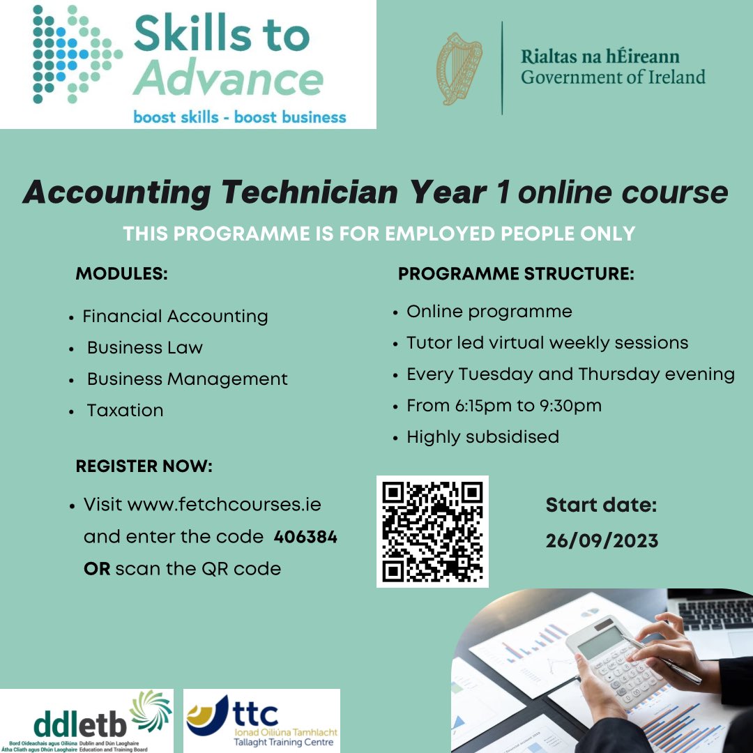 DCTallaghtC's tweet photo. Accounting Technician Year 1 - ONLINE - highly subsidised (up to fully funded - subject to eligibility criteria) for employed - register now https://t.co/NDQ3zXWbtg
@SOLASFET @ThisisFet @AccountingTec @ddletb https://t.co/AGKsAlovoL