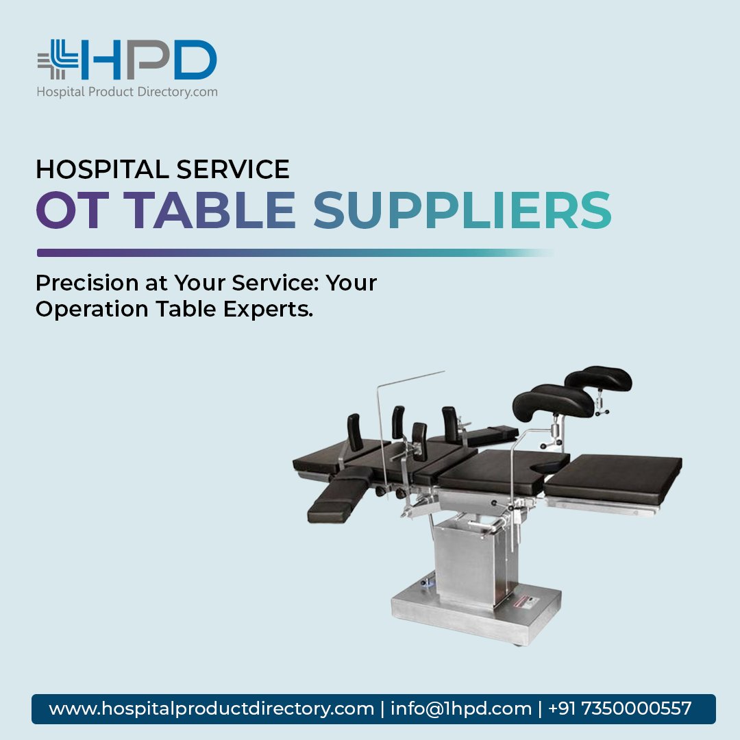 hosproducthub's tweet image. Premier resource for medical equipment in India. Our website is dedicated to assisting healthcare professionals in finding the finest OT table suppliers across the country.

Visit Us - bit.ly/45A9tTU

#HospitalProduct
#OtTableSuppliers
#hospitalproductdirectory