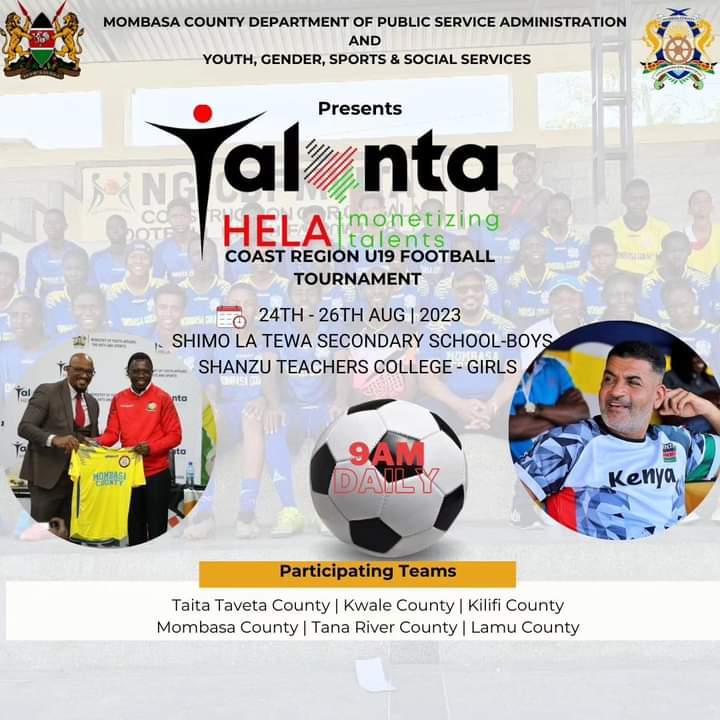 TALANTA HELA...⚽⚽⚽.Under 19 football tournament!🤗
Featuring Mombasa, Taita -Taveta,  Kwale, Kilifi, Tana River and Lamu Counties!
Save the dates!👇🏼
#TalantaHela #Under19 #NurturingTalent #FootballTournament