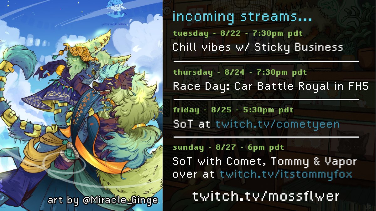 mossflwer's tweet photo. Back from hiatus baby! On Tues we're gonna be doing some Sticky Business, and Thurs is some racing games and vibes!

Friday I'll be on @CometYeen's stream to stand witness and play SoT, then Sunday I'll be on @itstommyfox's stream with him, Vapor, and Comet playing more SoT! https://t.co/pObckip8Eu