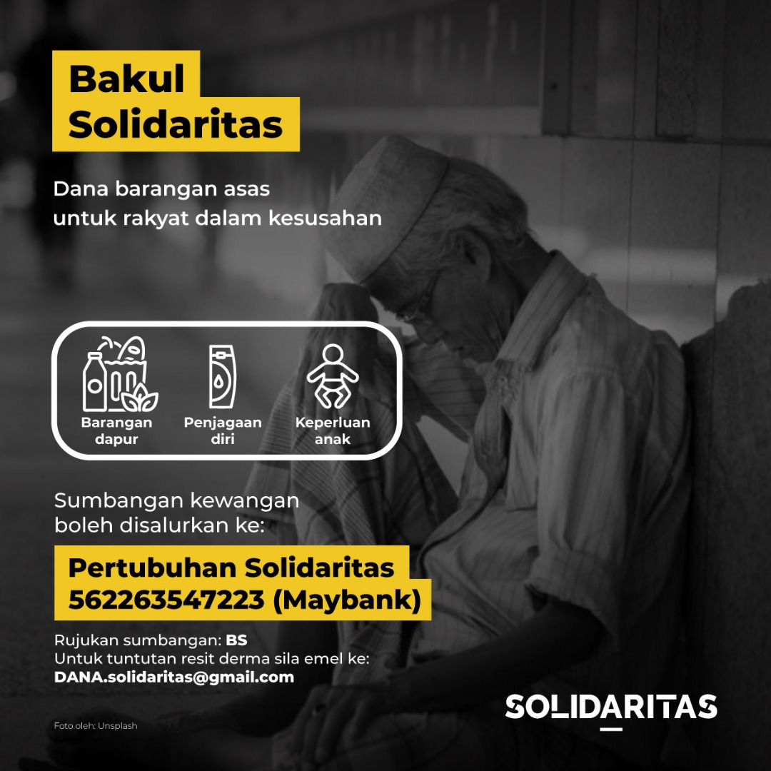 solidaritasMY's tweet photo. Bakul Solidaritas adalah inisiatif kami untuk bantu sesama rakyat yang dalam kesusahan melalui bantuan barang dapur, penjagaan diri dan keperluan anak.

Sumbangan boleh disalurkan terus ke:

Maybank
562263547223
Pertubuhan Solidaritas

#BakulSolidaritas https://t.co/maUz2NQh7L
