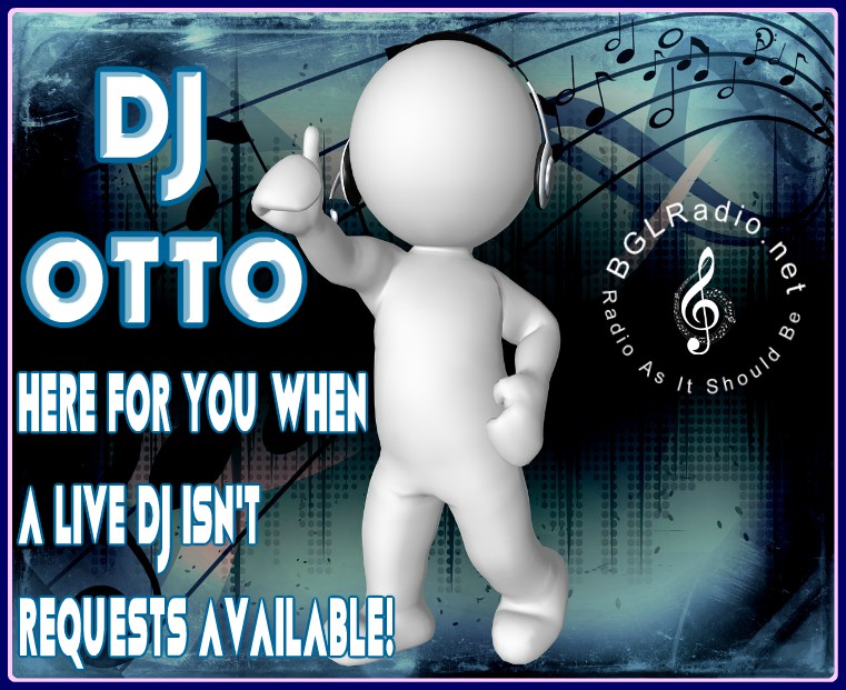 #OnAirNow #DJOTTO #TuneIn your way and check'm out!

Choose your way to tune in, just click the link! 
bglradio.net/viewpage.php?p…

#DJOTTO #requests ..
bglradio.net/sam/ottodj-pla…

BGLRadio.net -Radio As It Should Be 
#InternetRadio