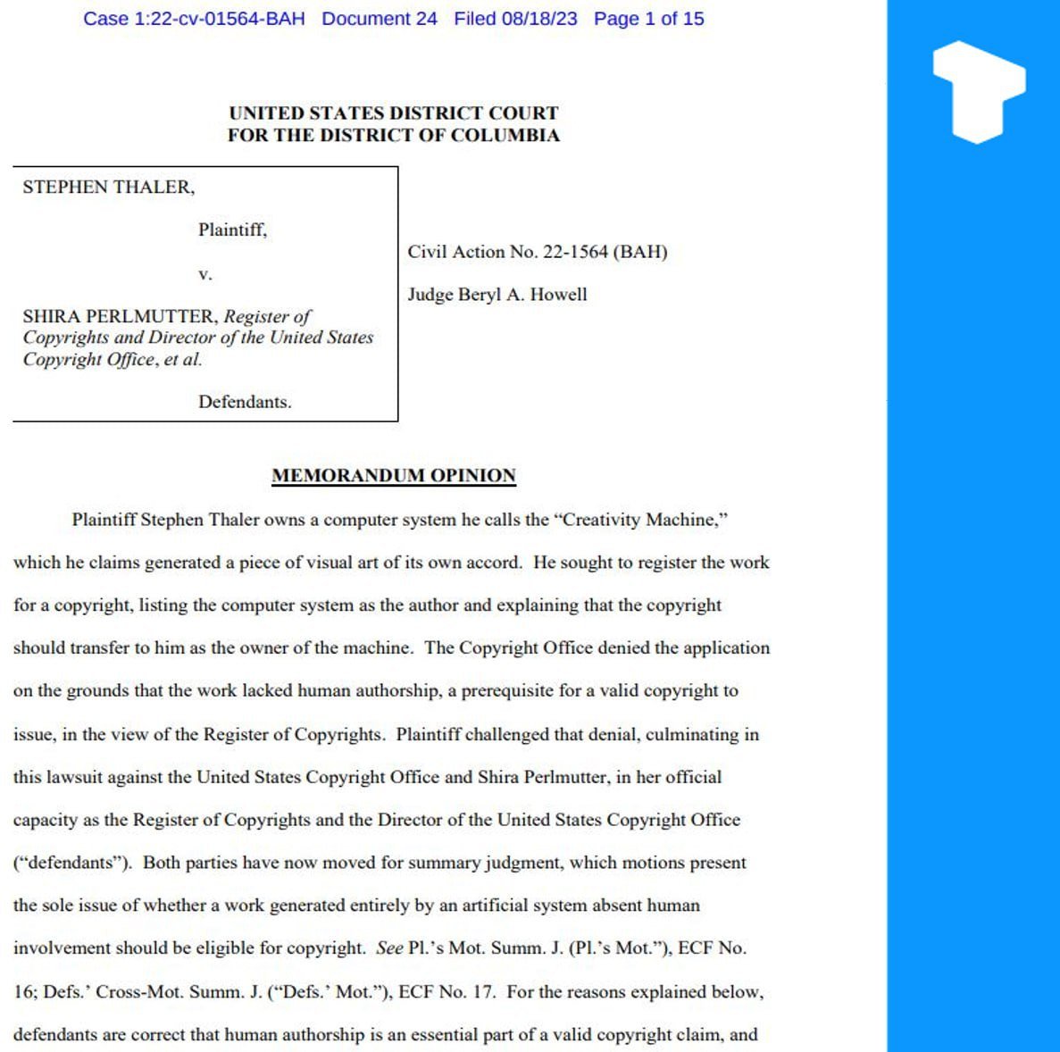 A U.S. district judge has upheld the U.S. Copyright Office's position that works of art created solely by artificial intelligence are ineligible for copyright protection. The verdict comes against a backdrop of fears that artificial intelligence could replace human artists and