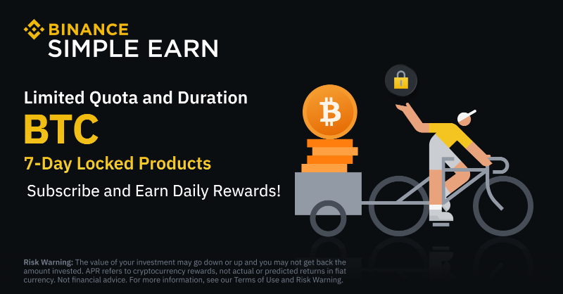 binance's tweet photo. #Binance Simple Earn is launching 7-day subscriptions for #BTC Locked Products.   

Complete your 7-day subscription to #BTC Locked Products to start earning daily rewards. 

Join now 👇