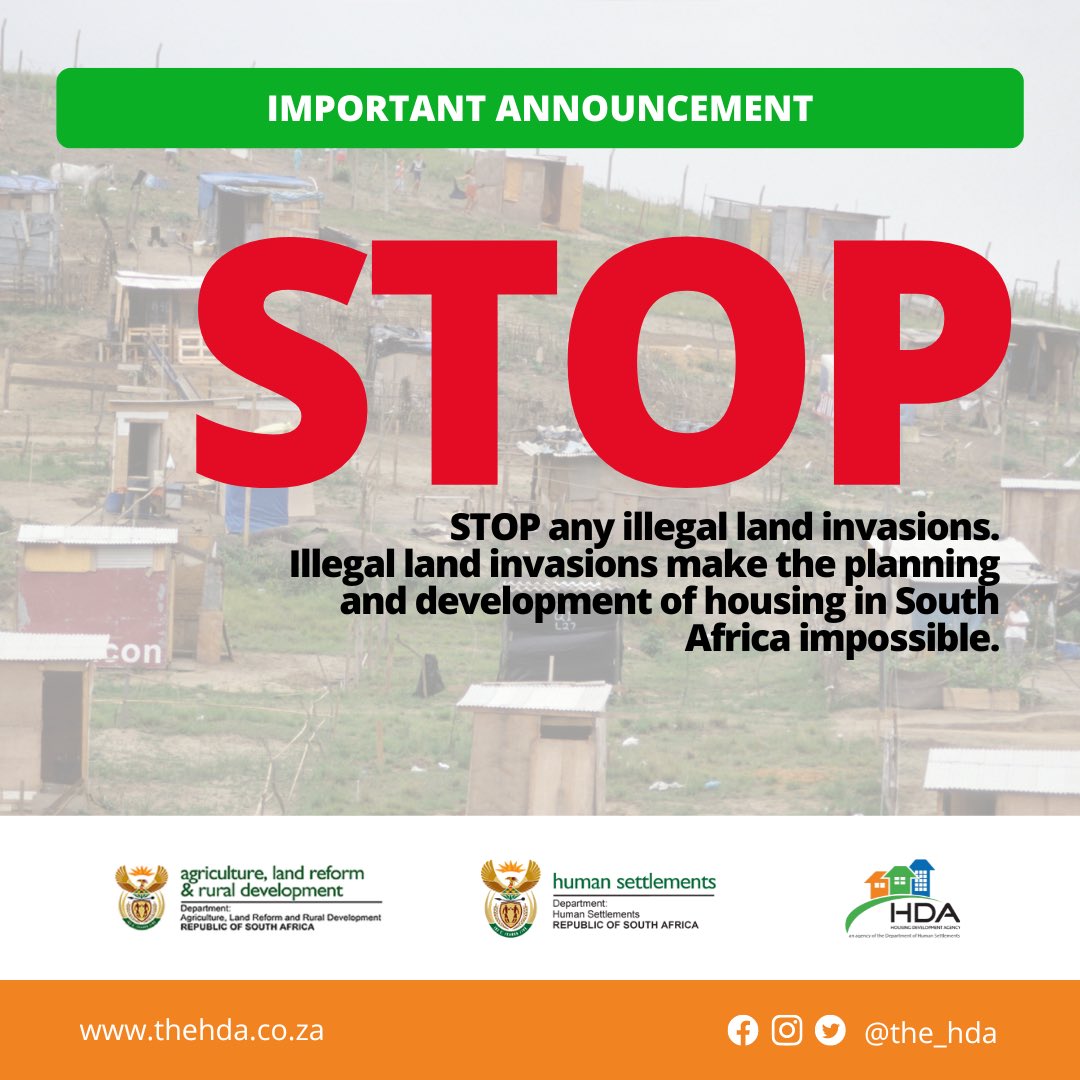 the_hda's tweet photo. STOP any illegal land invasions. Illegal land invasions make the planning and development of housing in South Africa impossible.
#TheHDA #HousingTheNation #DepartmentHumanSettlements #DHSProjects #HdaAtWork #RebuildTheHDA https://t.co/lDWxiUWumK