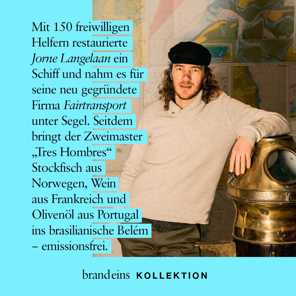 brand eins (@brandeins) on Twitter photo Jorne Langelaan will Waren wieder mit Segelschiffen rund um den Globus transportieren, um den Traum vom emissionsfreien Güterverkehr Wirklichkeit werden zu lassen. ⛵
lite.spr.ly/6004OPA
Bis zum 3.9. kostenlos lesen – dank unseres Partners: <a href="/DMP_innovativ/">Deutscher Mobilitätspreis</a> Jorne Langelaan will Waren wieder mit Segelschiffen rund um den Globus transportieren, um den Traum vom emissionsfreien Güterverkehr Wirklichkeit werden zu lassen. ⛵
lite.spr.ly/6004OPA
Bis zum 3.9. kostenlos lesen – dank unseres Partners: <a href="/DMP_innovativ/">Deutscher Mobilitätspreis</a>
