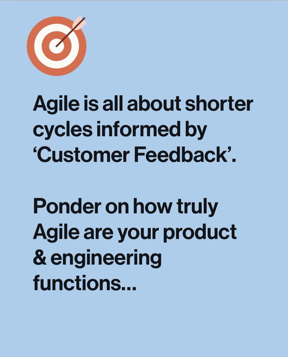 Agile is all about shorter cycles informed by  ‘Customer Feedback’. 

Ponder on how truly Agile are your product  & engineering functions…

#productdiscovery #productleadership #productmanager #agilemindset #agiletransformation #cxos #cpos #ctos