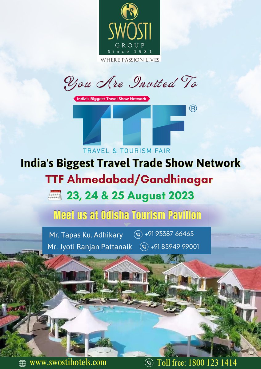 swostihotels's tweet photo. Swosti Group invites you @TTFIndia at Ahmedabad/Gandhinagar! Aug 23, 24 & 25, 2023.
Meet us at @odisha_tourism Pavillion.
For more details, contact us now!
📲93387 66465, 85949 99001
#TTFAhmedabad #ttf2023 @swostihotels @swostitravel #b2bmeeting #networking #events https://t.co/xfQ3N1QnAl