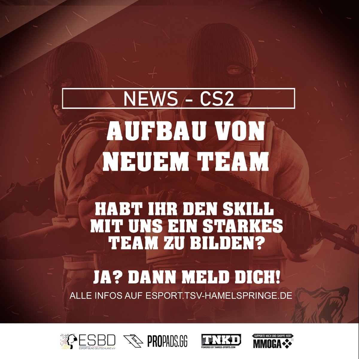 TSVH_eSport's tweet photo. CS2 – Aufbau von neuem Team
Wir suchen erfahrene Spieler mit Liga Erfahrung die mit uns ein neues Team aufbauen möchten.
Alle Infos dazu auf unserer Homepage, Link in unserer Bio.
#tsvhamelspringe #esport #cs2 #team #teamaufbau #info #esbd #propads #tnkd #mmoga https://t.co/BUuCtlrQSe