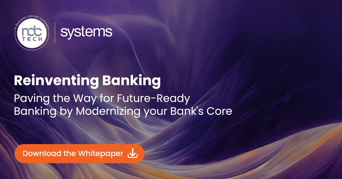 NdcTechTweet's tweet image. Embrace the Future of Banking! Learn how to modernize your bank&apos;s core operations for a future-ready ecosystem. Download the whitepaper: ndctech.net/insights/reinv… 
#FutureReadyBanking #NdcTech