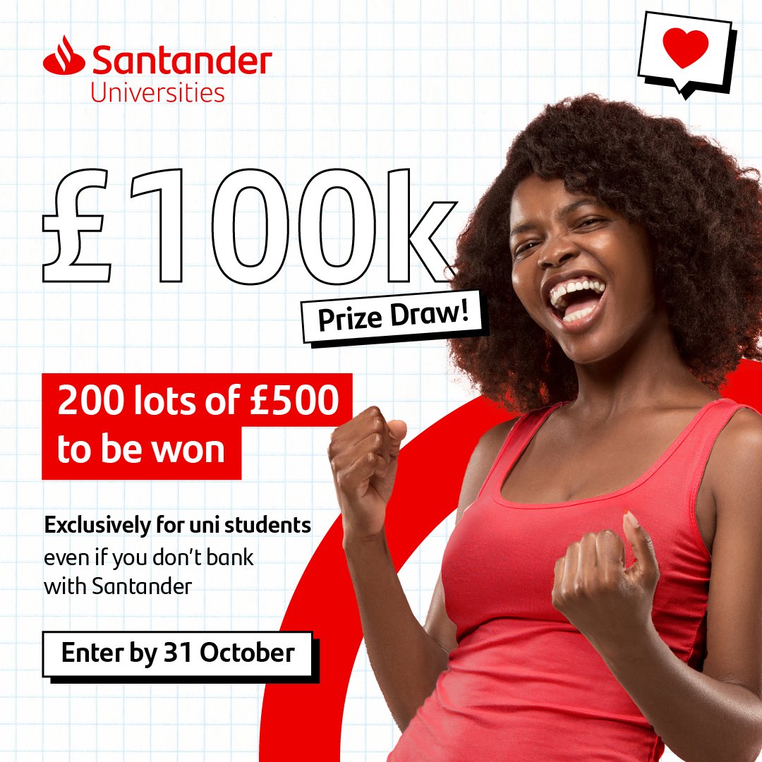 🎉 Don't miss Santander Universities Prize Draw! Win 1 of 200 lots of £500! 💰 Use the funds for rent, bills, groceries, or student resources to kickstart the academic year! Enter by 31 Oct. 🤩📚 Enter now: bit.ly/44EXy7f #SantanderUniversities #SU100kPrizeDraw