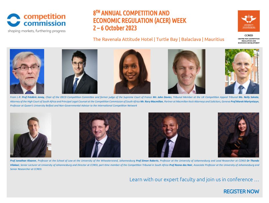 CCRED_UJ's tweet photo. ICYMI 📢📢: we have an exceptional line up of expert Competition facilitators for #ACER2023 professional training programmes taking place 2 -4 October 2023 in Mauritius! Registration closes 15 September 2023. Visit https://t.co/jNECOtLWqi https://t.co/sWuO1p6aEi