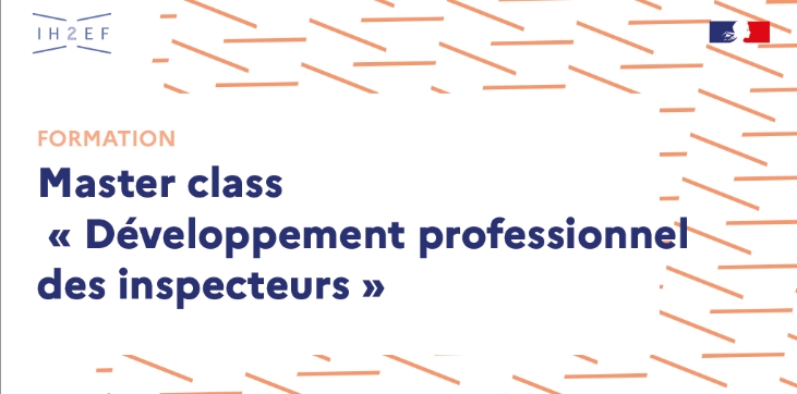 🚀 #MasterClass Développement professionnel des #inspecteurs 💡 Renforcer les compétences et adopter une approche du métier pouvant porter à des évolutions de carrière dans et hors Éducation nationale ih2ef.gouv.fr/ouverture-de-l… 📍 Places restantes - Inscriptions avant le 14/09