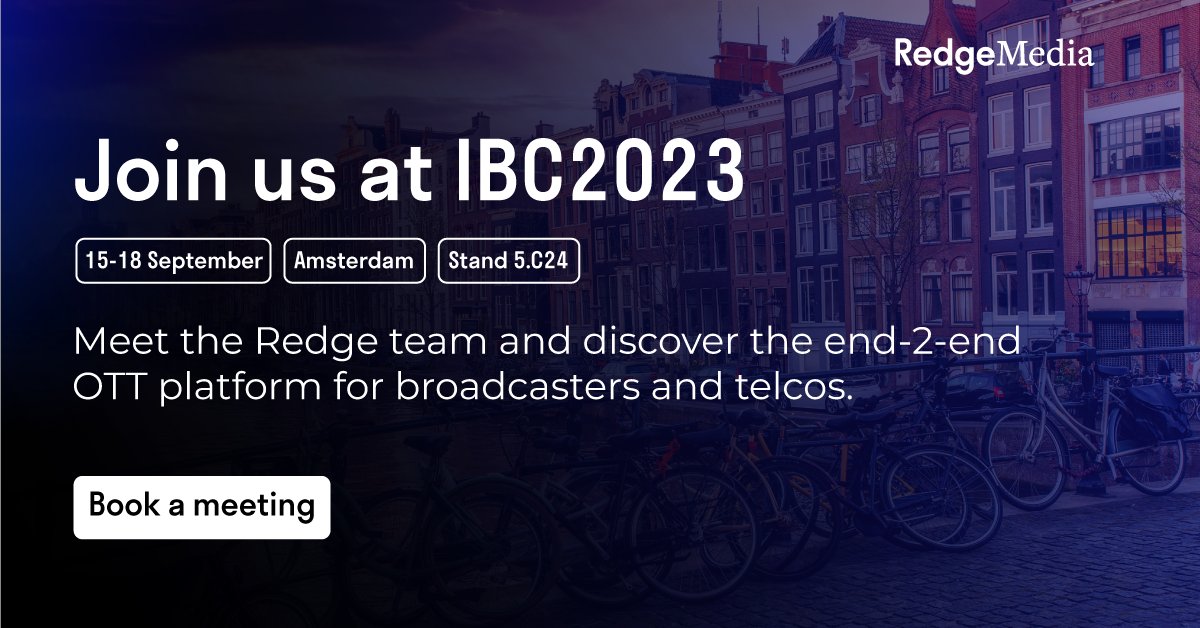 RedgeMedia's tweet photo. Let's meet at @IBCShow!

Discover our in-house developed, mature end-2-end OTT solution with extras that make the difference.

🗓️ 15-18 September, Amsterdam
📍 Stand C24, Hall 5
👉 Book a meeting here: https://t.co/nmri8HIRmJ

#IBC2023 #IBCShow #RedgeMedia https://t.co/3r5FuSyuMN