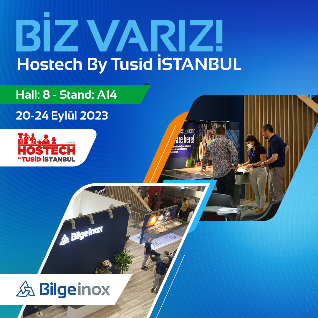 20-24 Eylül 2023, İstanbul.
 
Salon: 8
 
Stand: A14
 
20th and 24th September 2023 at Istanbul.
 
Hall: 8
 
Stand: A14
 
#HostechbyTusid #bilgeinox #endüstriyelmutfak #derinçekme #kalıpteknolojisi #paslanmaz #manufacturerofmetalcomponents #machinedparts #weldments