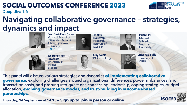 golaboxford's tweet image. 🤝 Deep Dive 1.6: Navigating collaborative governance – strategies, dynamics and impact 🤝 
📅 14 &amp;amp; 15 September at #SOC23
🤔Find out more:  lnkd.in/geFhjZuw
🎟Get your in-person ticket: lnkd.in/ej_KhbQb
🧑‍💻Get your online ticket:  lnkd.in/eeNn3Pt4