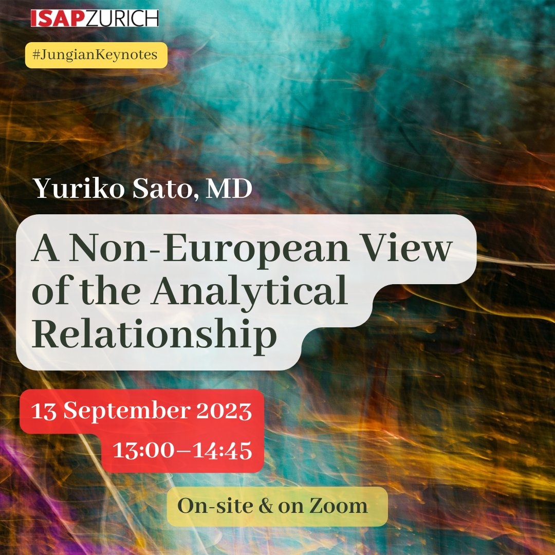 A Non-European View of the Analytical Relationship.
Sign up now: isapzurich.com/en/public-prog…

#JungianKeynotes #isapzurich #jungianpsychology #cgjung #analyticalpsychology #education #switzerland