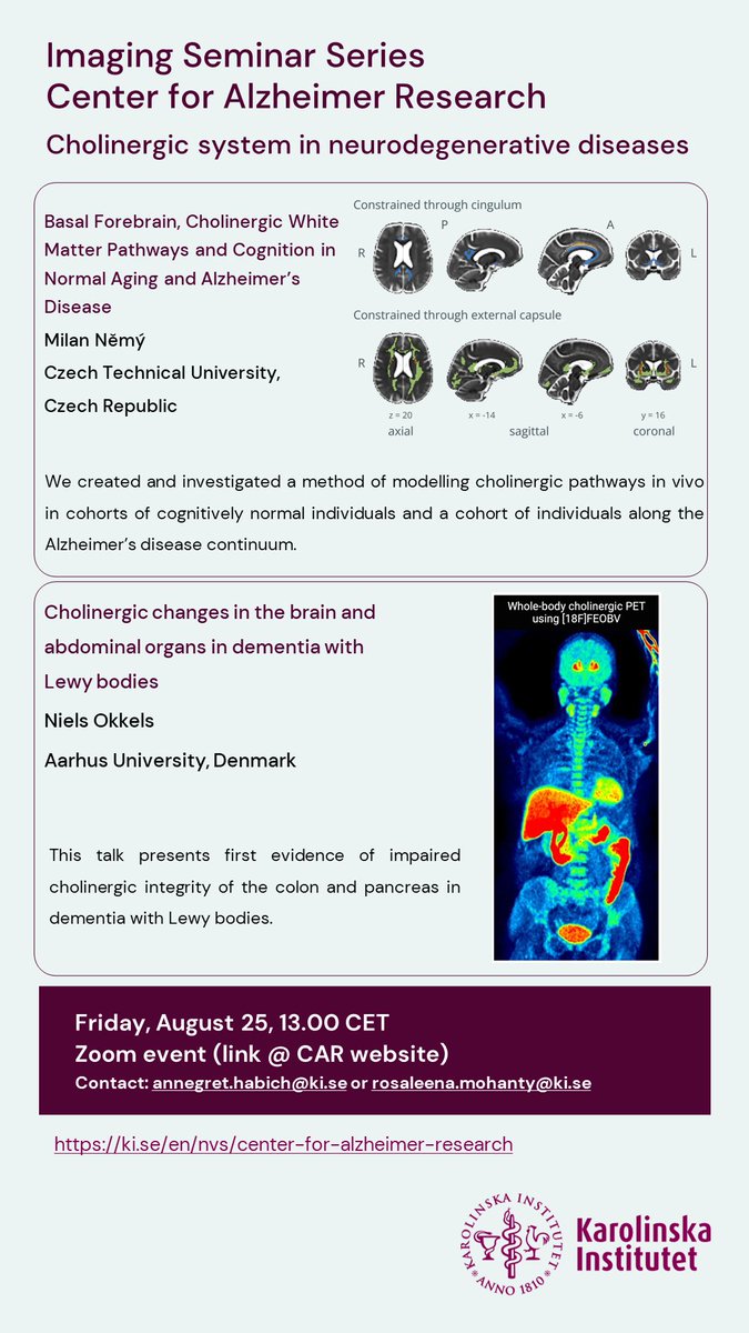 We're back with @CAR_Karolinska 🧠imaging seminar series for Autumn 2023! Cholinergic system in #AD and #DLB: glad to feature @milan_nemy and @NielsOkkels this month who will discuss their latest work on Friday. Feel free to reach out to @annegret_habich or me for the zoom link!