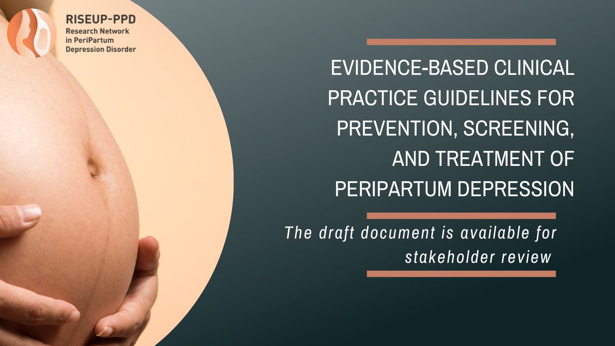 📣 Our #evidencebased #clinicalpractive #guidelines 4 prevention, screening & treatment of #peripartumdepression are now available for public review!