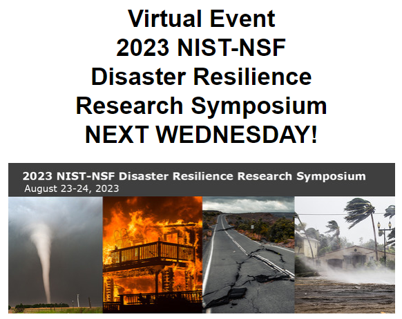 SLBStandards's tweet photo. With climate change being a central talking point this is something every government and government agency should consider taking part in.
Virtual Event - 2023 NIST-NSF Disaster Resilience Research Symposium – Starts NEXT WEDNESDAY! https://t.co/dCoUFKy4UI https://t.co/waL93geOnu