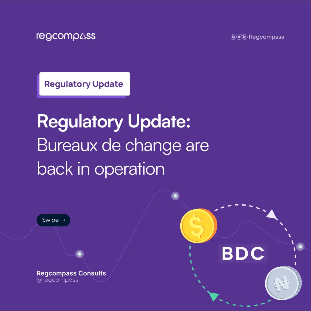 Regcompass_NG's tweet image. Bureaux de Change (BDC) are back in business after a two year ban! 

In our #RegulatoryUpdate, we highlight the new CBN guidelines set out for BDC operators.