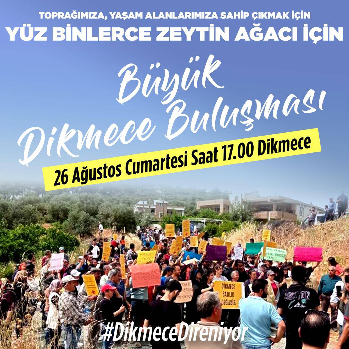 Büyük Dikmece Buluşması için son 4 gün❗Toprağımıza, zeytinliklerimize sahip çıkmak için yan yana geliyoruz🌾🌿

Rantçılara, sermaye devlet işbirliğine geçit vermeyeceğiz ✊

Haydi kardeşim, komşum, arkadaşım sen de gel, ❗

#DikmeceyeDokunma 
#DikmeceDireniyor