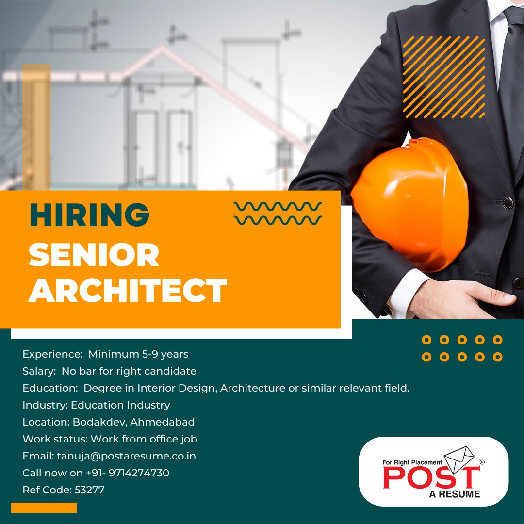 Hiring Senior Architect in Ahmedabad Location
Experience: 4 to 8 Years
Salary: 4.00 LPA To 7.20 LPA
tanuja@postaresume.co.in
Call now on +91- 9714274730
#SeniorArchitectJob
#ArchitectureCareer
#AhmedabadJobs
#WorkFromOffice
#postAresume