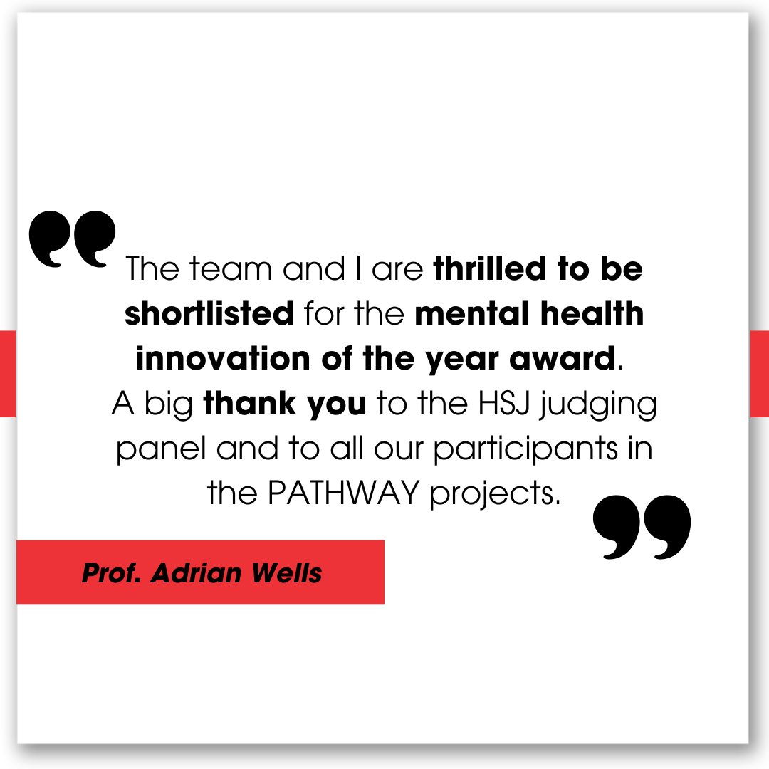 Congratulations to the MCT-PATHWAY &amp; PATHWAY Beacons programme (led by Prof. Adrian Wells), short-listed for Mental Health Innovation of the Year in the #HSJawards. PATHWAY is rolling out metacognitive therapy to improve mental health in cardiac disease in the NHS. #ResearchGMMH