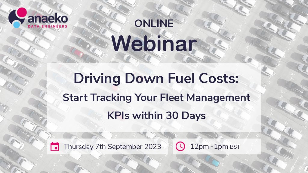 AnaekoLtd's tweet photo. Join Anaeko at our next Webinar: 

Driving Down Fuel Costs: Start Tracking Your Fleet Management KPIs within 30 Days

🗓 Thursday 7th September
🕛 12pm - 1pm BST
📍 Online: https://t.co/O6Y2JNzKKL

#transport #fleetmanagement #dataanalytics #KPI #reporting #fuelcosts #fleet https://t.co/grY9wCtJzG