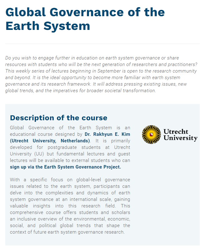 Don’t miss this open access Global Governance of the Earth System course developed by <a href="/RakhyunKim/">Rakhyun E. Kim</a>. Starting in September, it will offer an overview of contemporary trends in future Earth System Governance research for students and scholars.

Register here: bit.ly/3KtZxD8