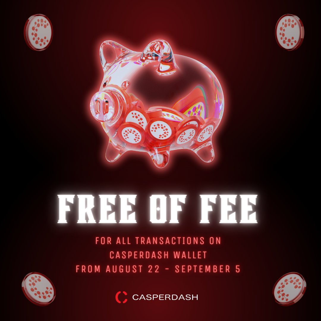 casperdash_io's tweet photo. ๐ฅ Itโs ZERO fees! ๐ฐ
๐ณ CasperDash presents the "Free of Fee" campaign. No transaction fees for all users, and they'll be cashed back after the campaign ends.
๐ซฐLet's save yourself some $CSPR and start exploring Casper Network without any fees๐
#CasperDash #FreeOfFee #CSPR https://t.co/x6HePDhyA8